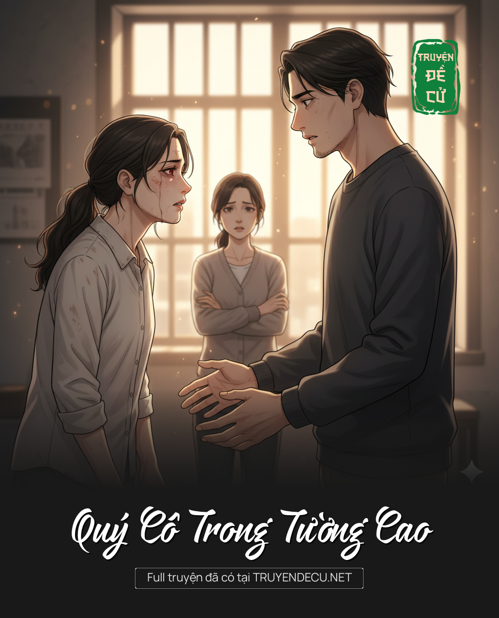 
                            Quý Cô Trong Tường Cao