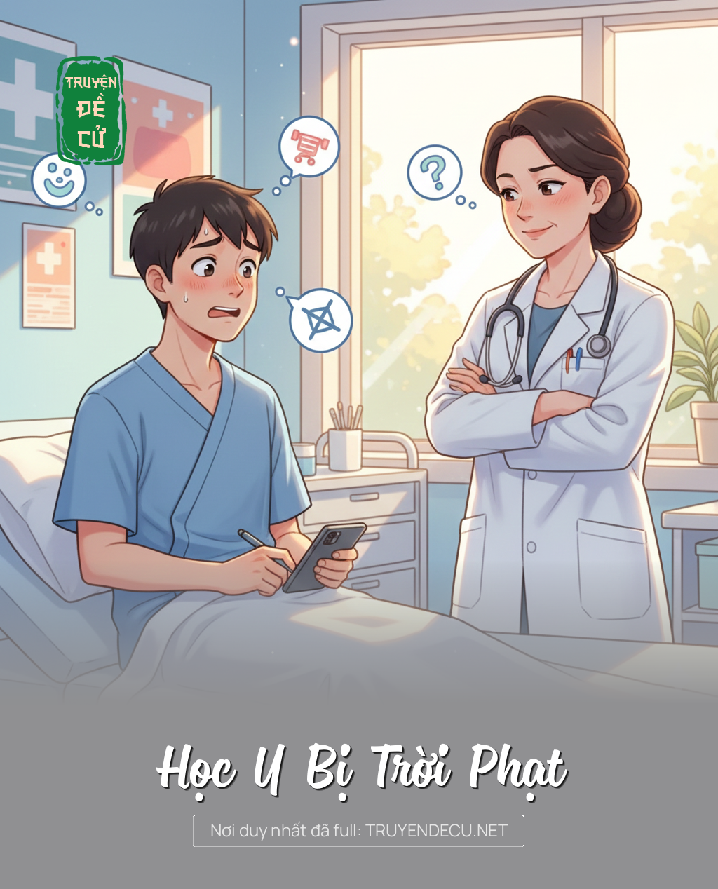 
                            Học Y Bị Trời Phạt