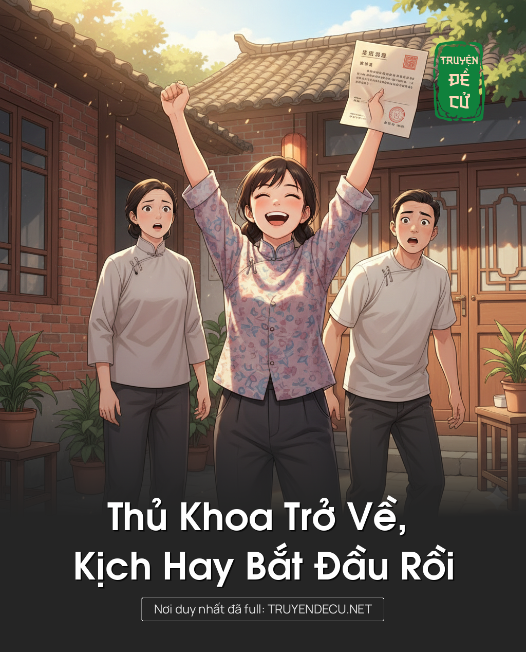 
                            Thủ Khoa Trở Về, Kịch Hay Bắt Đầu Rồi