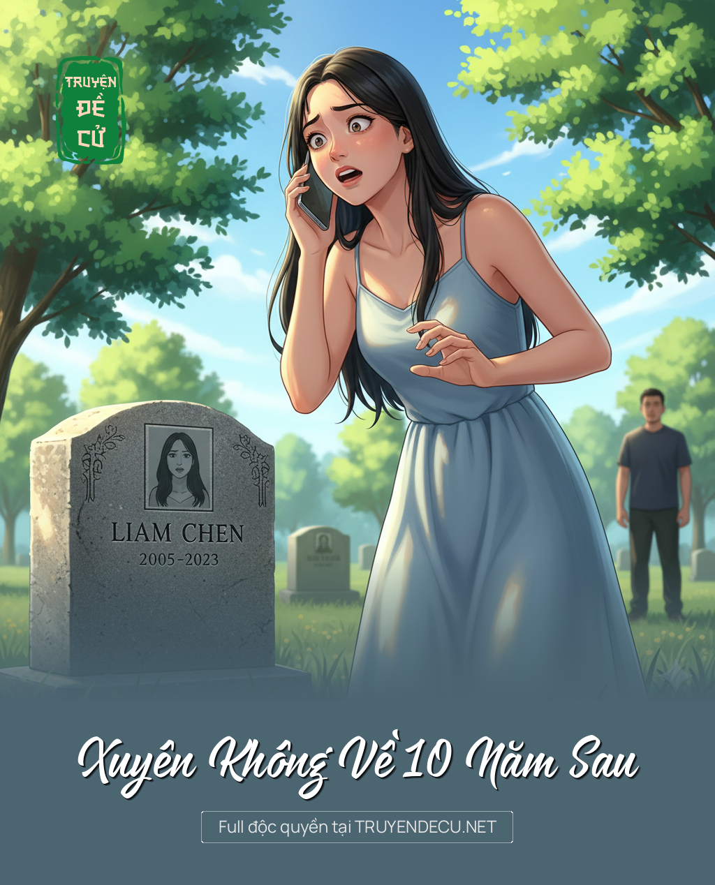 
                            Xuyên Không Về 10 Năm Sau