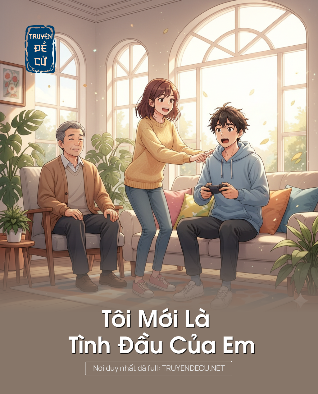 
                            Tôi Mới Là Tình Đầu Của Em
