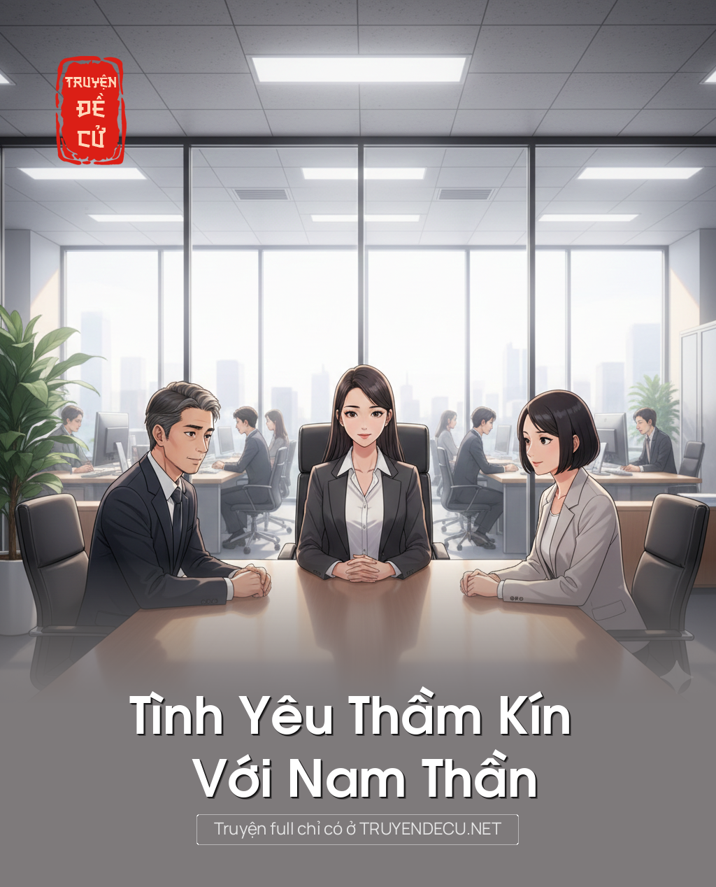 
                            Tình Yêu Thầm Kín Với Nam Thần