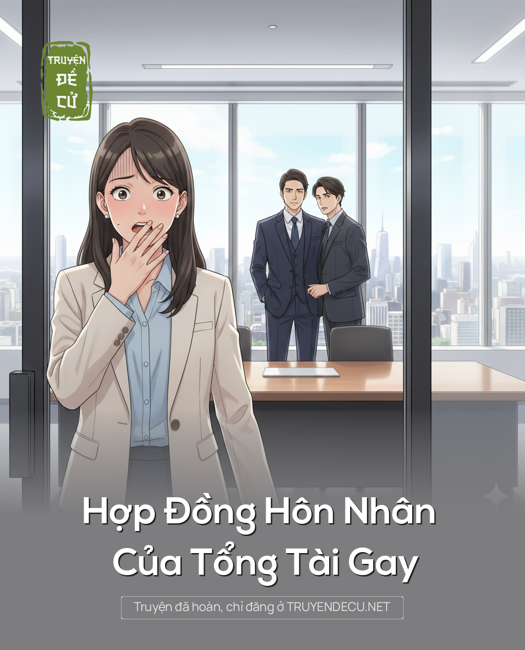 
                            Hợp Đồng Hôn Nhân Của Tổng Tài Gay
