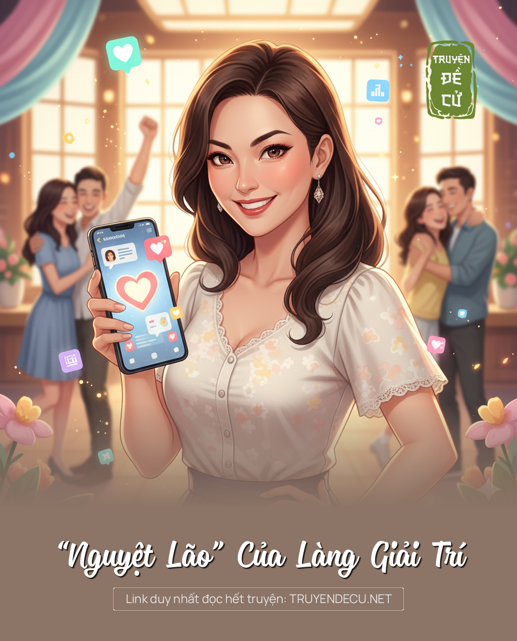 
                            “Nguyệt Lão” Của Làng Giải Trí