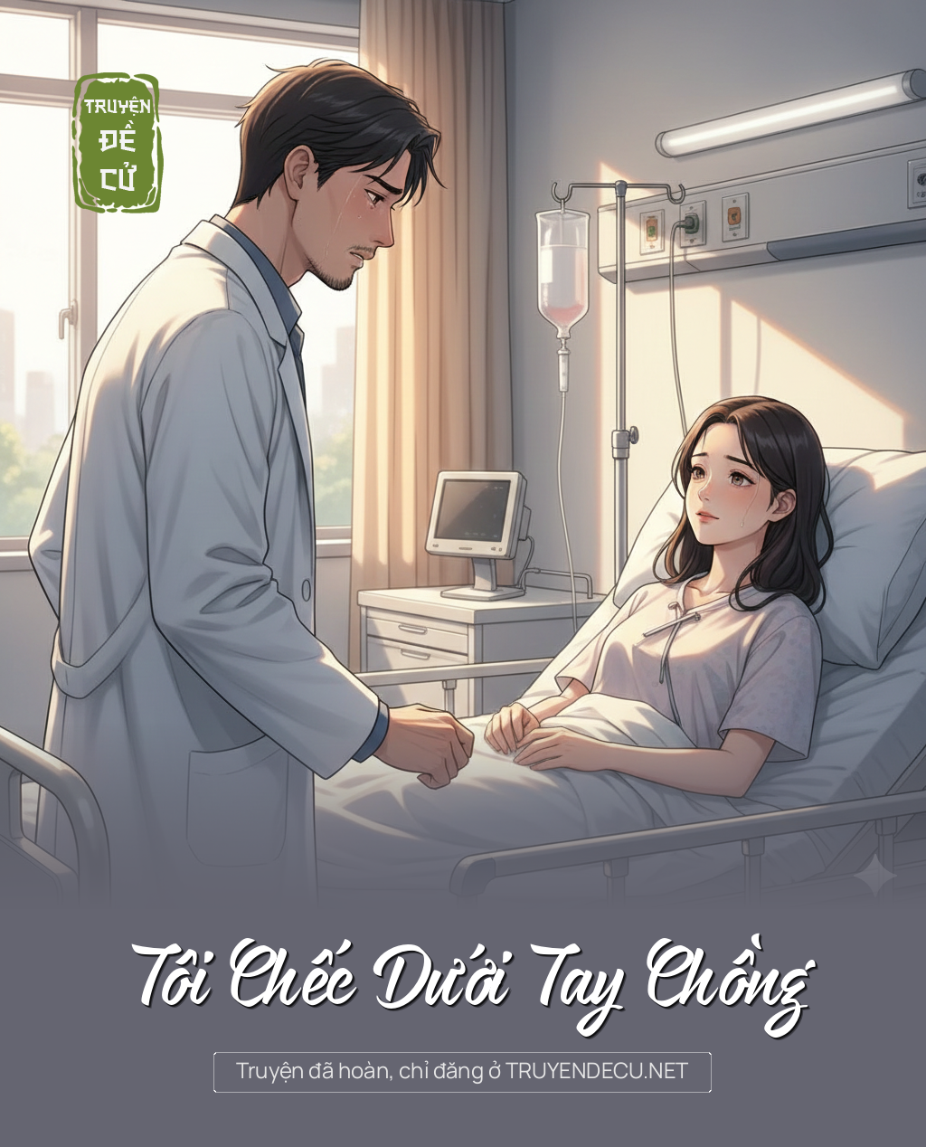 
                            Tôi Chếc Dưới Tay Chồng
