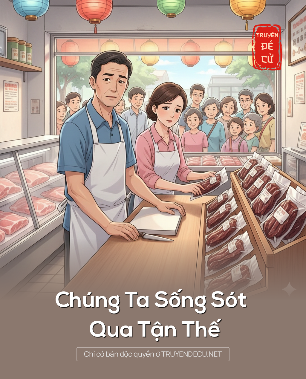 
                            Chúng Ta Sống Sót Qua Tận Thế