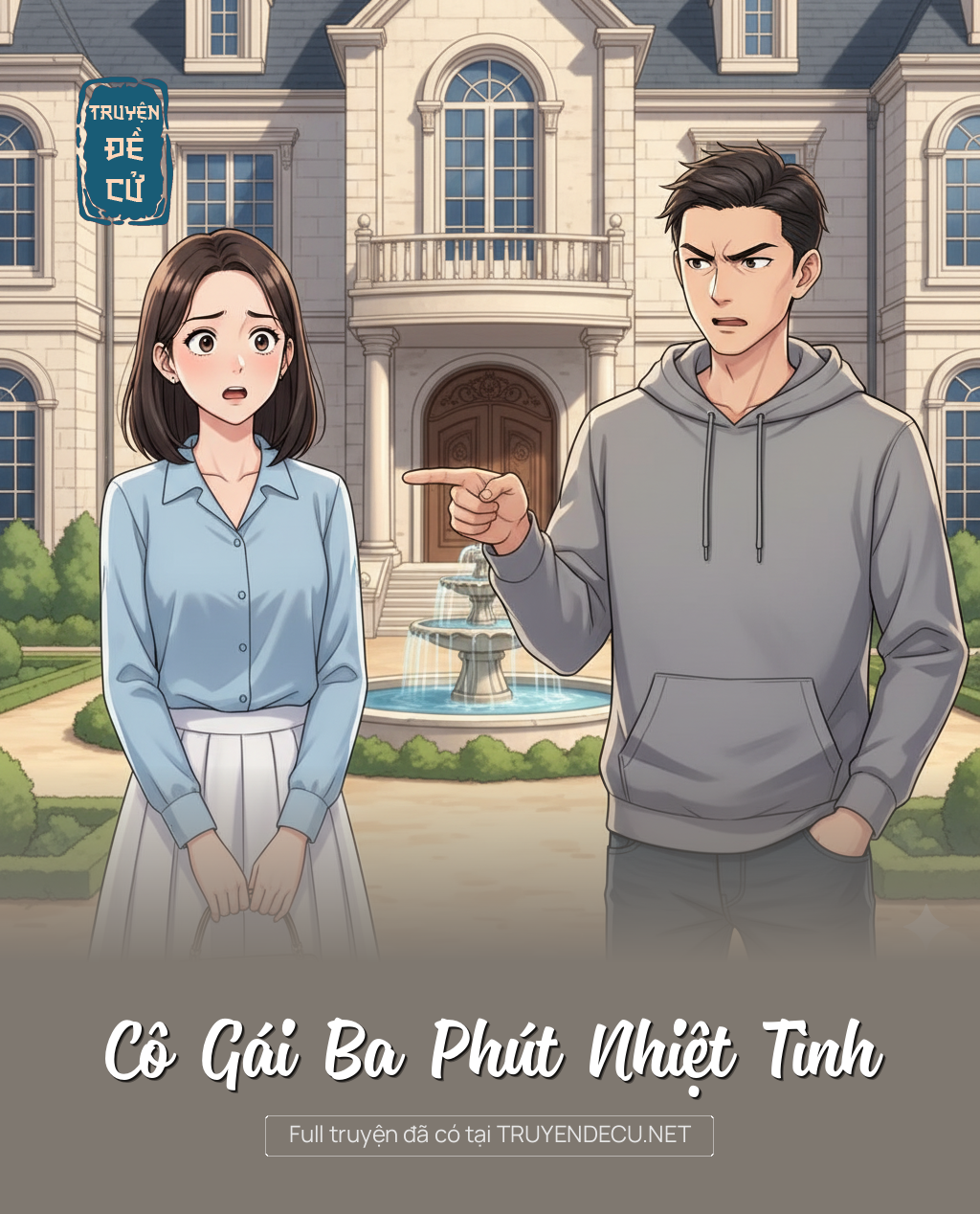 
                            Cô Gái Ba Phút Nhiệt Tình