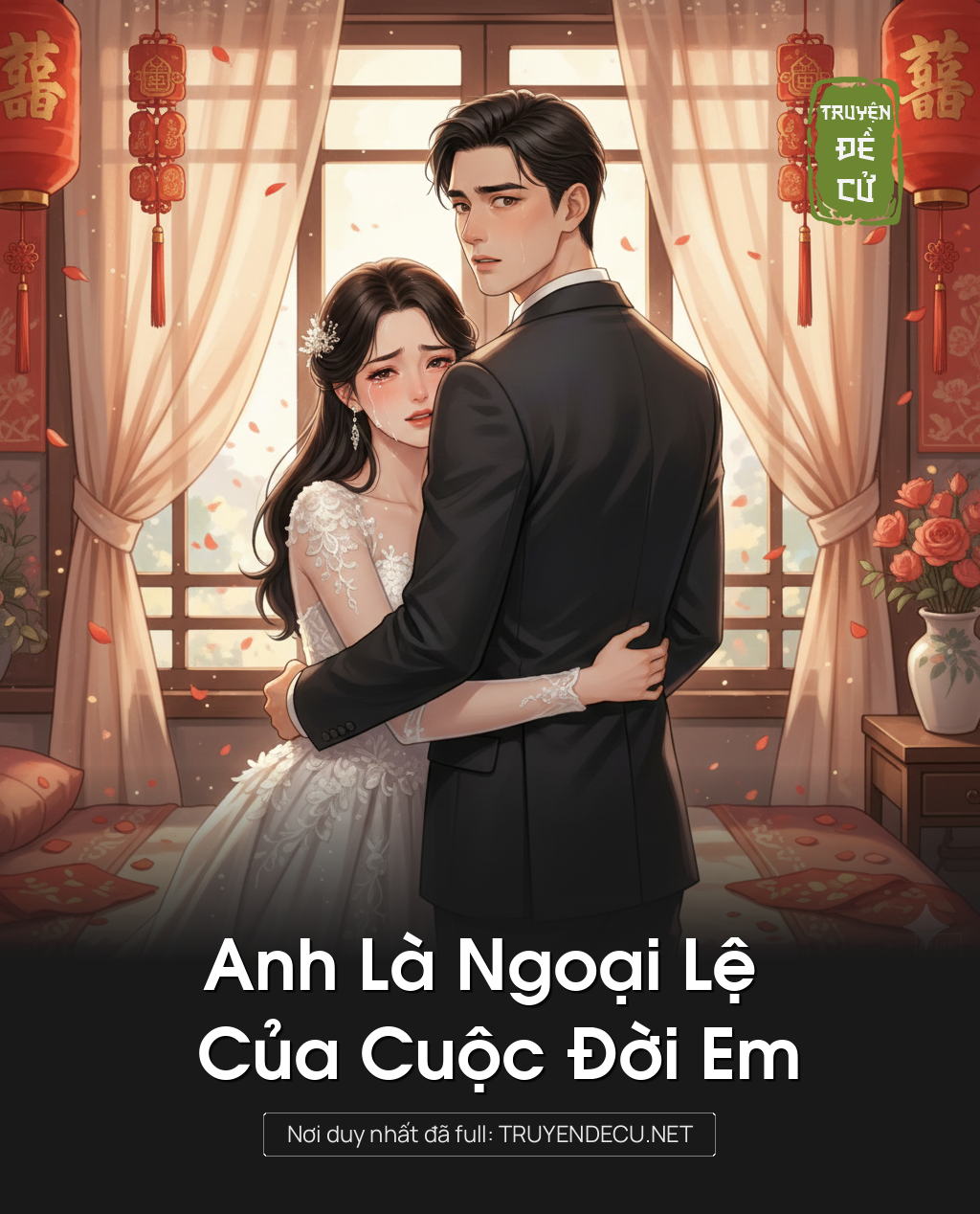 
                            Anh Là Ngoại Lệ Của Cuộc Đời Em