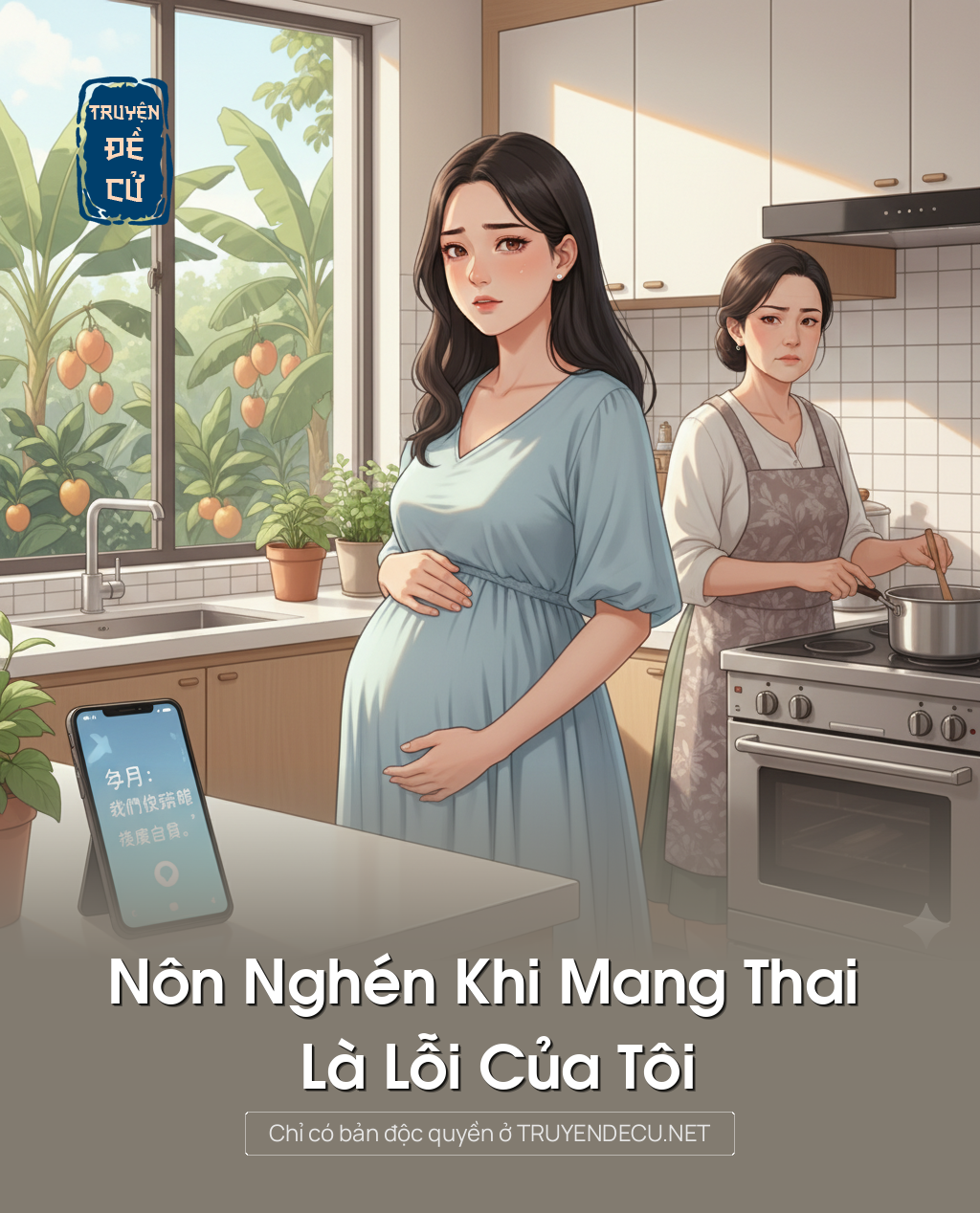 
                            Nôn Nghén Khi Mang Thai Là Lỗi Của Tôi