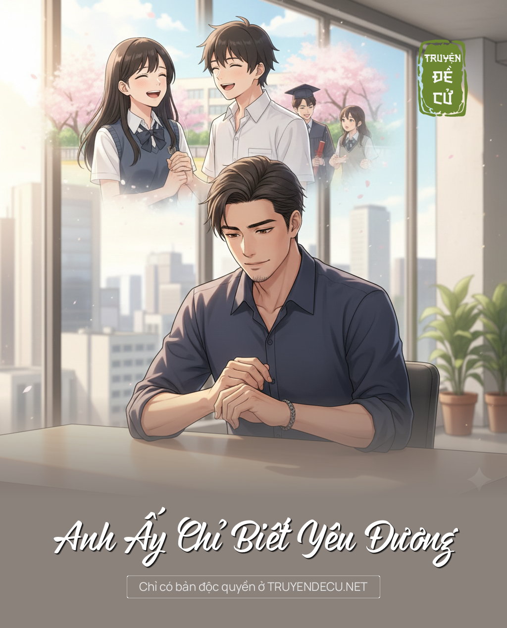 
                            Anh Ấy Chỉ Biết Yêu Đương