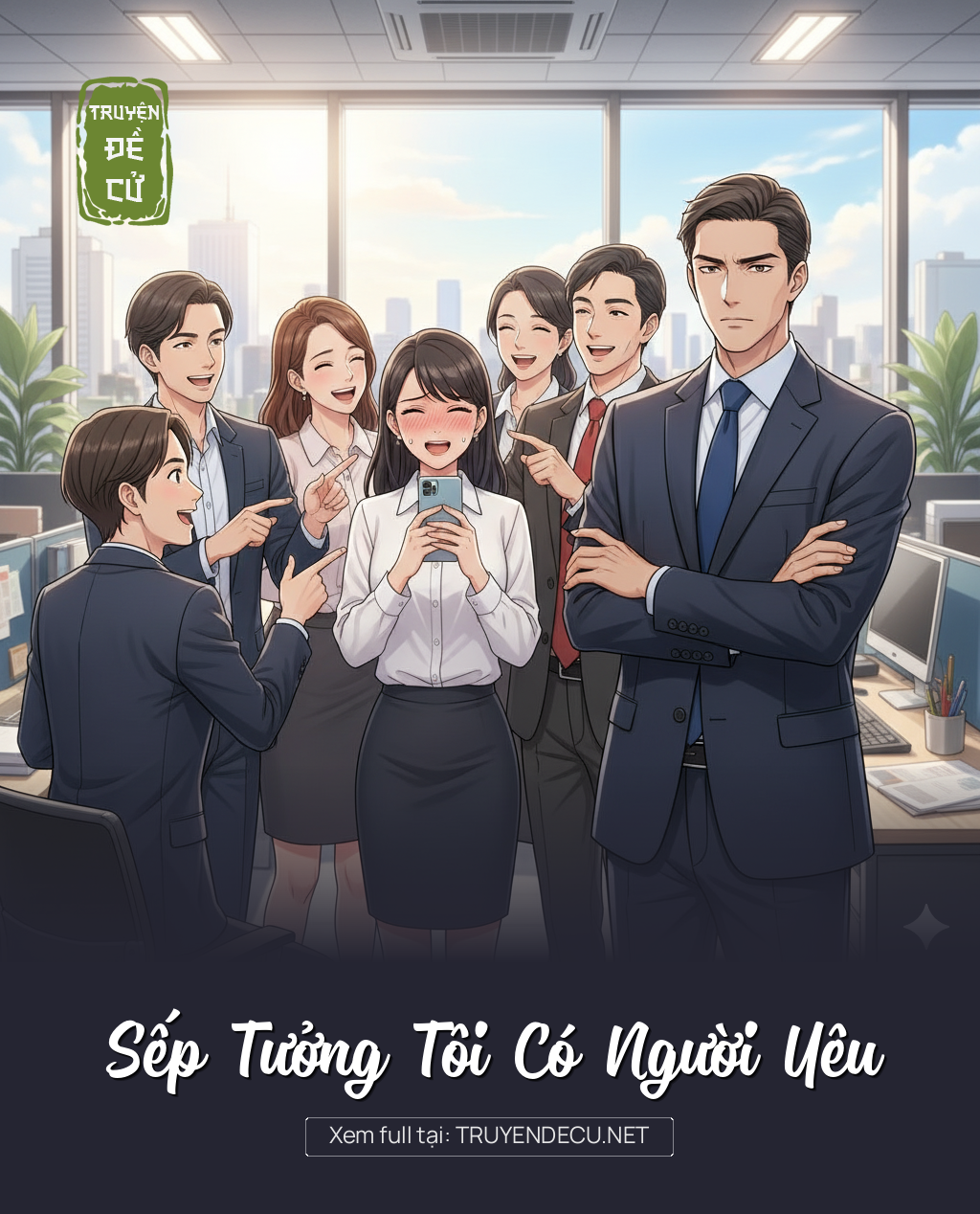 
                            Sếp Tưởng Tôi Có Người Yêu