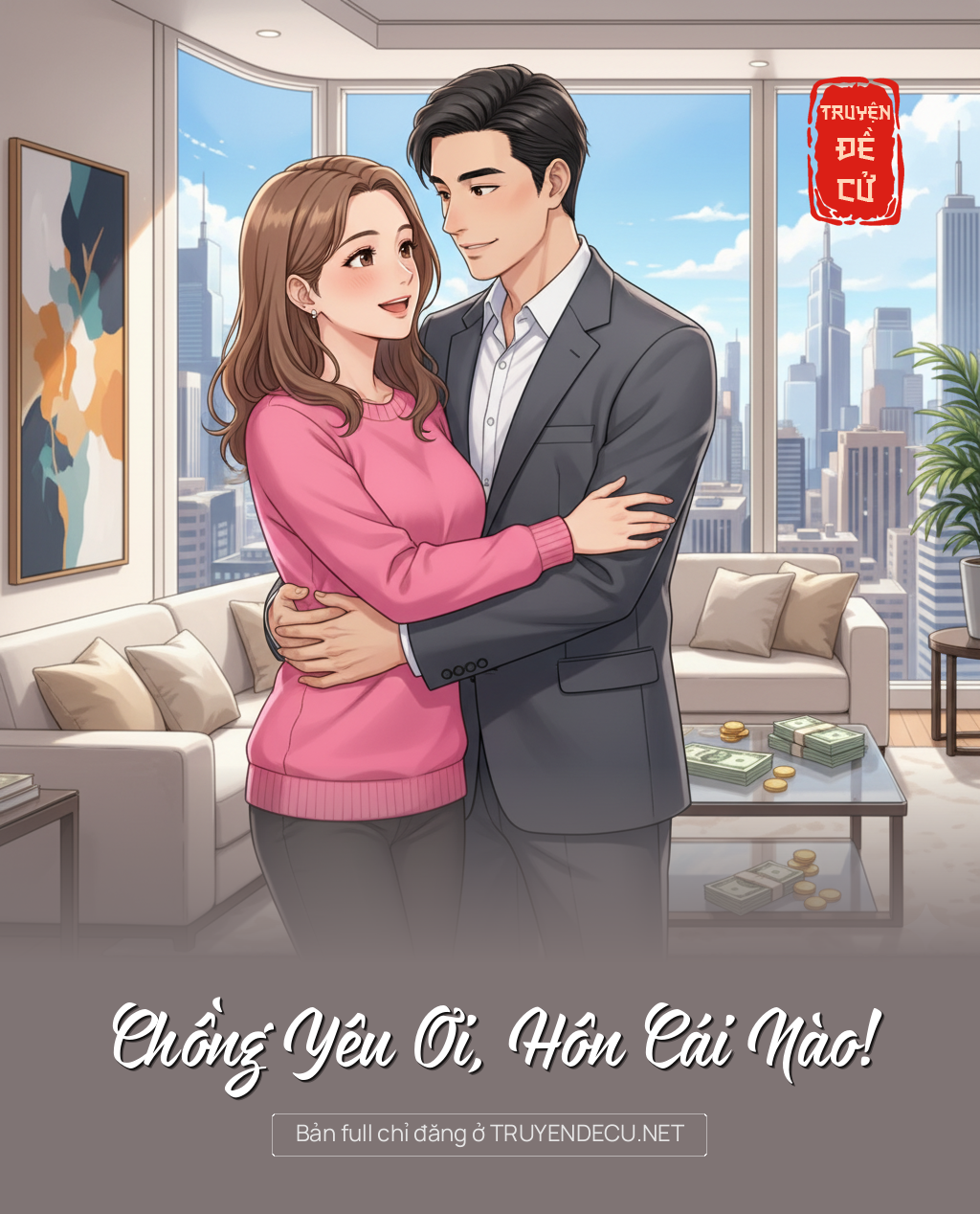 
                            Chồng Yêu Ơi, Hôn Cái Nào!