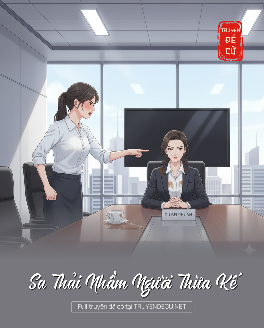 
                            Sa Thải Nhầm Người Thừa Kế