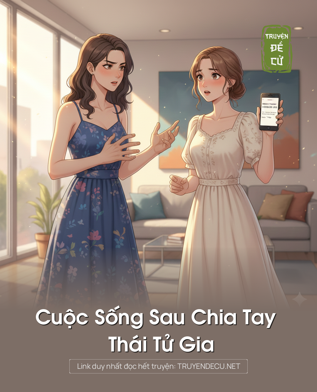 
                            Cuộc Sống Sau Chia Tay Thái Tử Gia