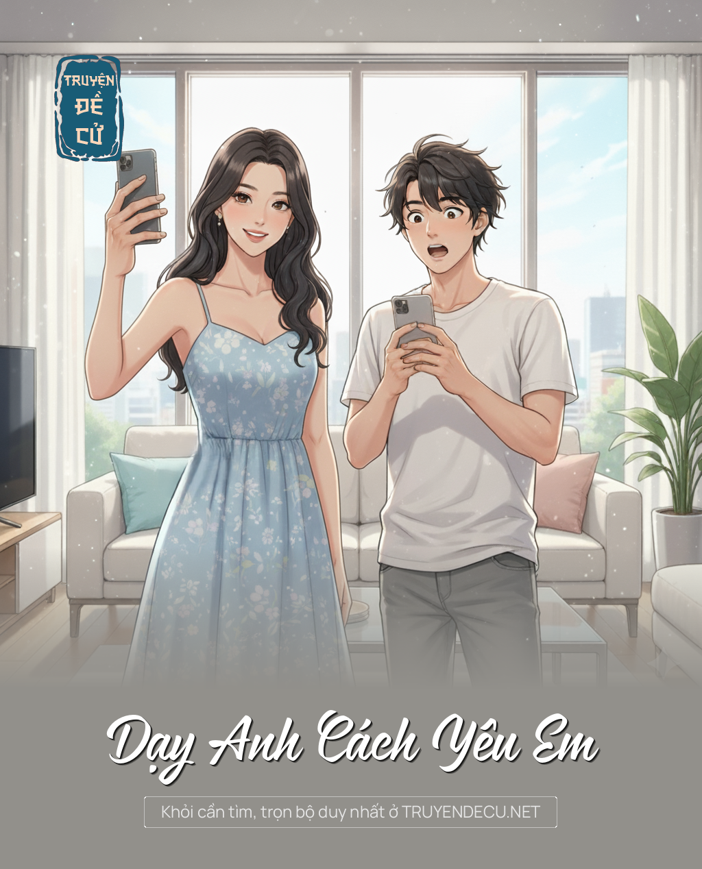 
                            Dạy Anh Cách Yêu Em