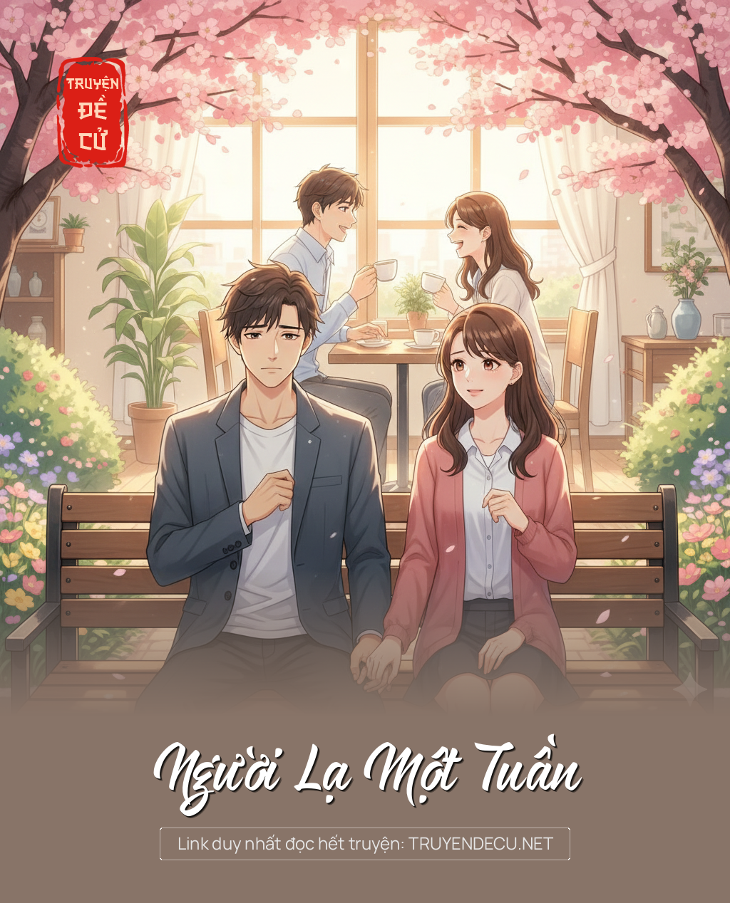 
                            Người Lạ Một Tuần