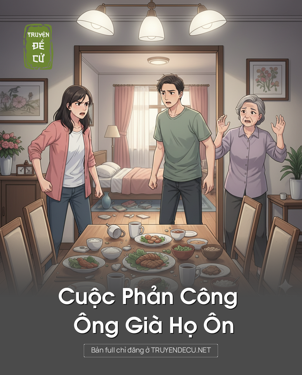 
                            Cuộc Phản Công Ông Già Họ Ôn