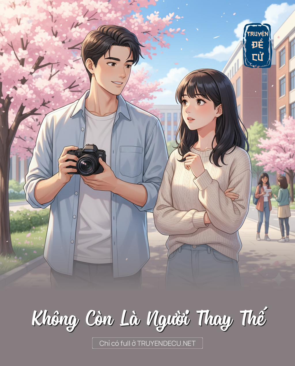 
                            Không Còn Là Người Thay Thế