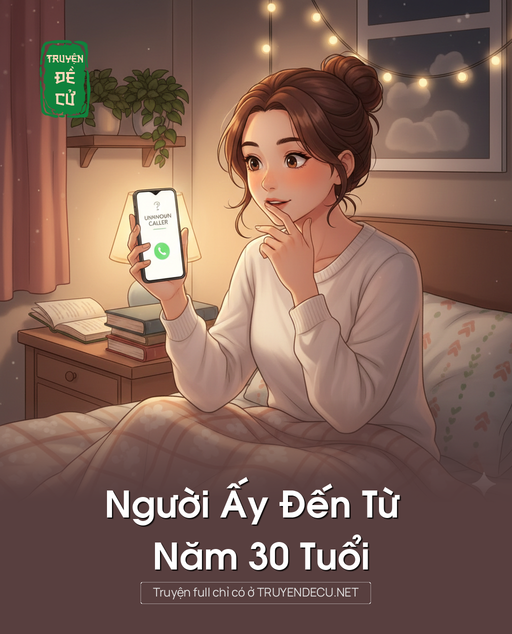 
                            Người Ấy Đến Từ Năm 30 Tuổi