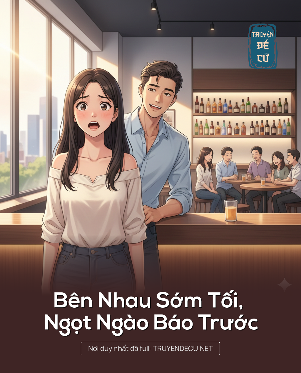 
                            Bên Nhau Sớm Tối, Ngọt Ngào Báo Trước