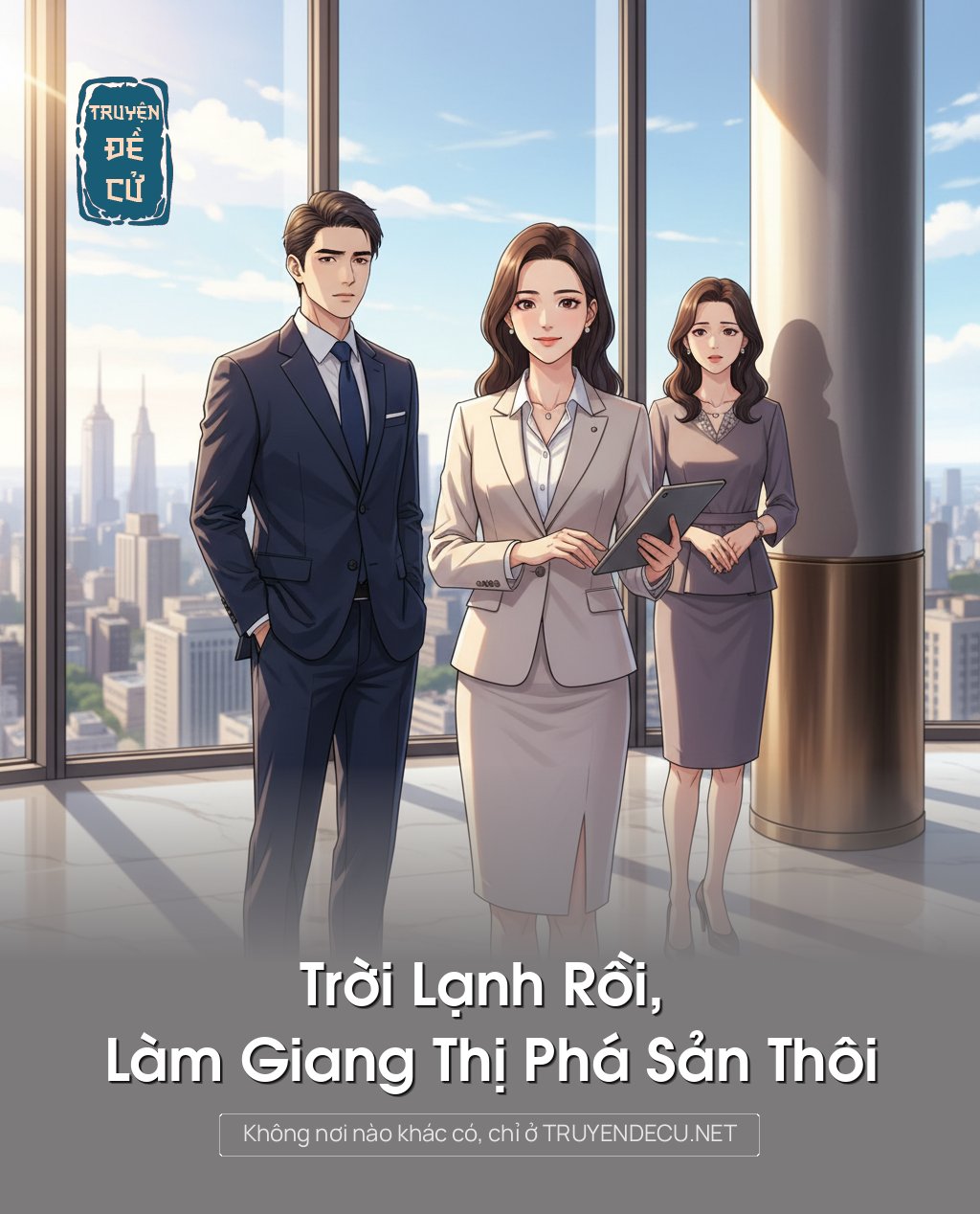 
                            Trời Lạnh Rồi, Làm Giang Thị Phá Sản Thôi
