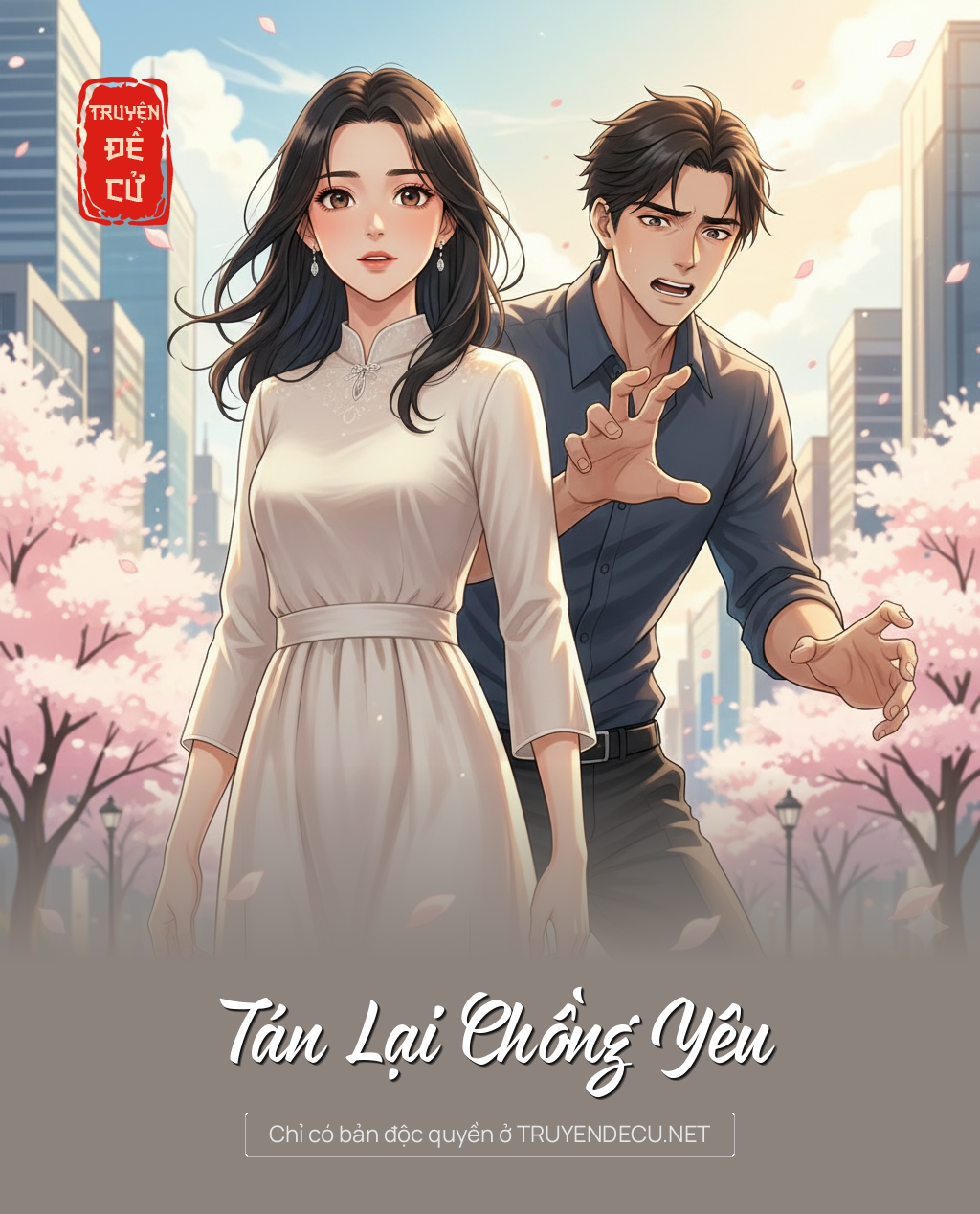 
                            Tán Lại Chồng Yêu