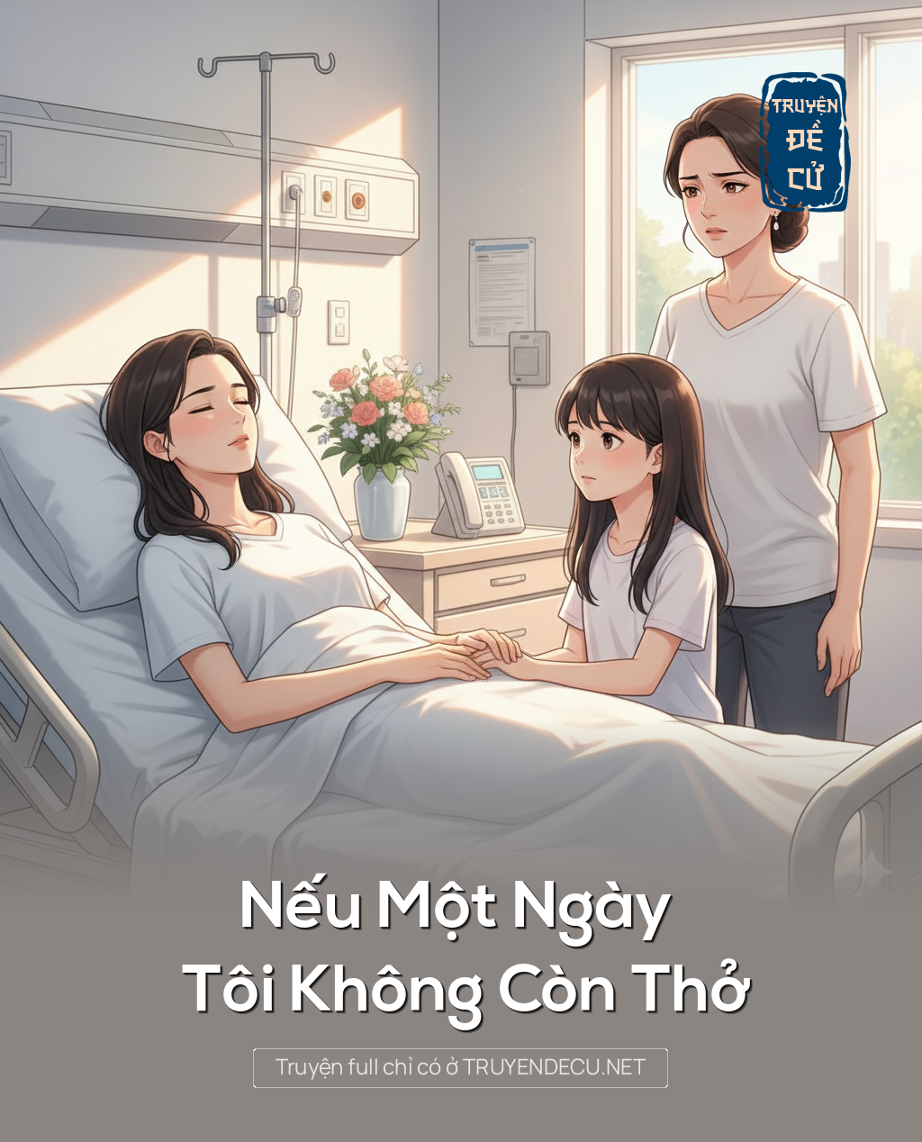 
                            Nếu Một Ngày Tôi Không Còn Thở