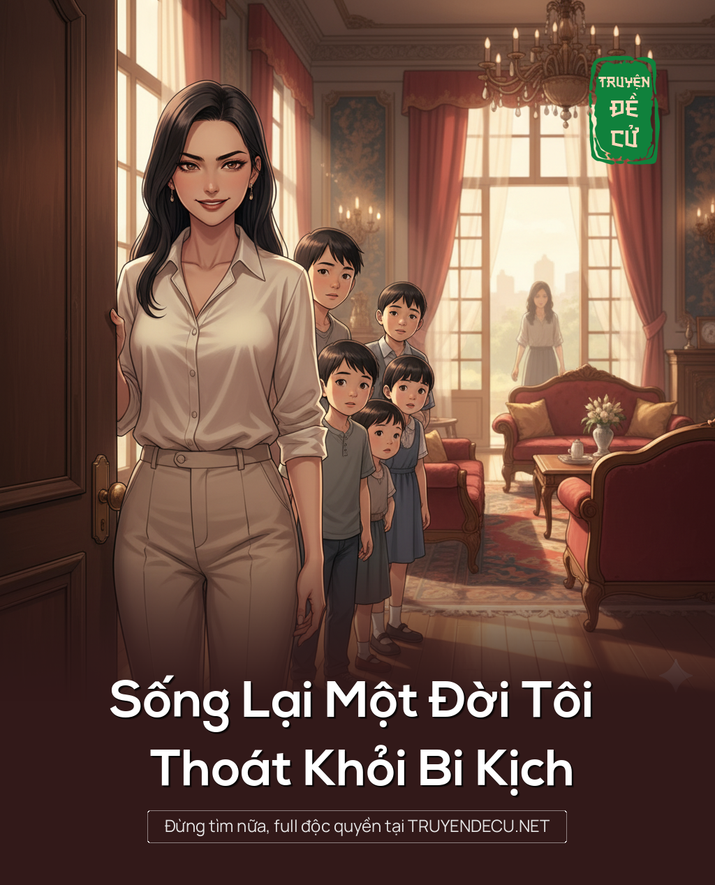 
                            Sống Lại Một Đời Tôi Thoát Khỏi Bi Kịch