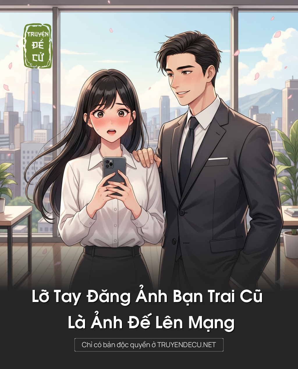 
                            Lỡ Tay Đăng Ảnh Bạn Trai Cũ Là Ảnh Đế Lên Mạng