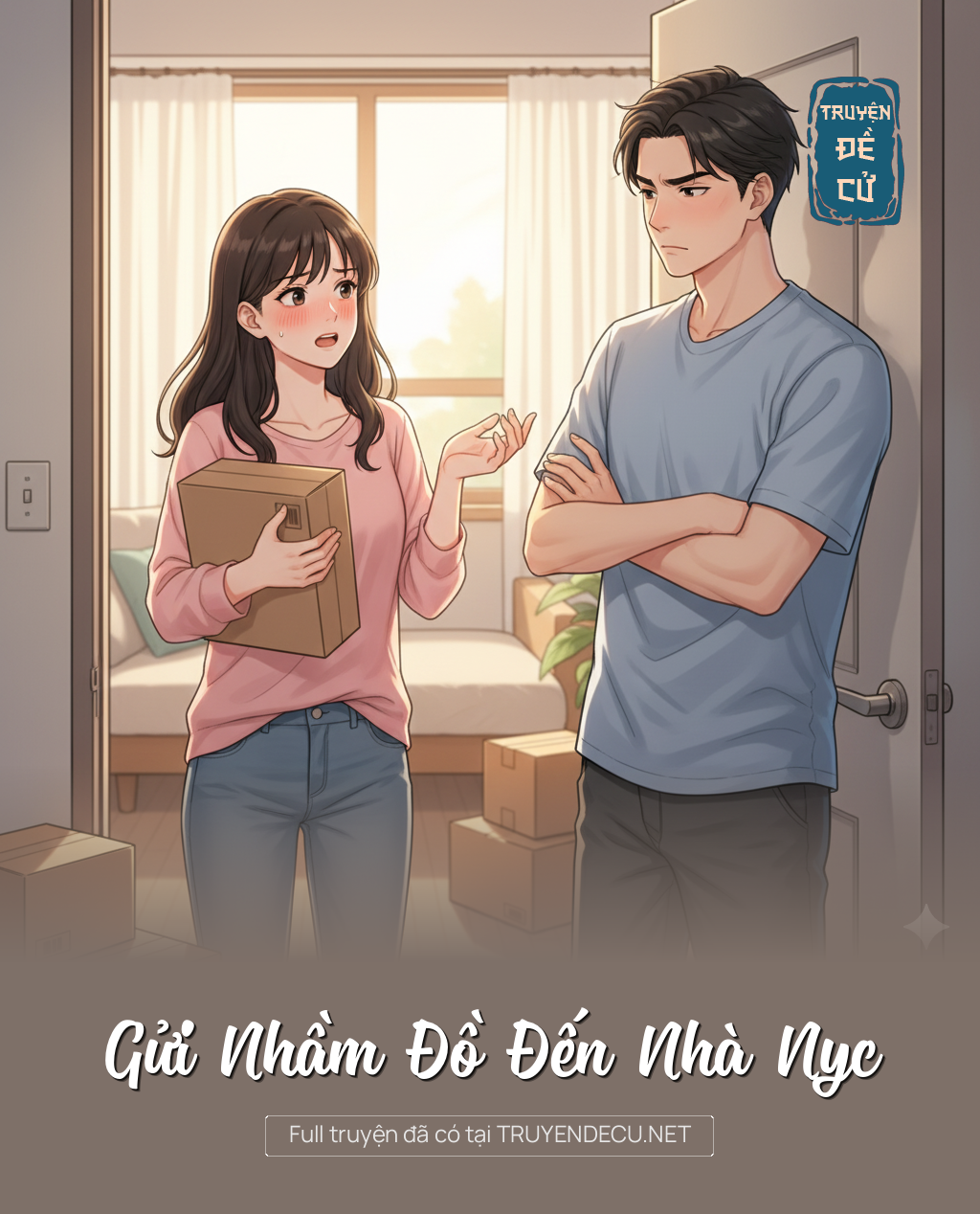 
                            Gửi Nhầm Đồ Đến Nhà Nyc