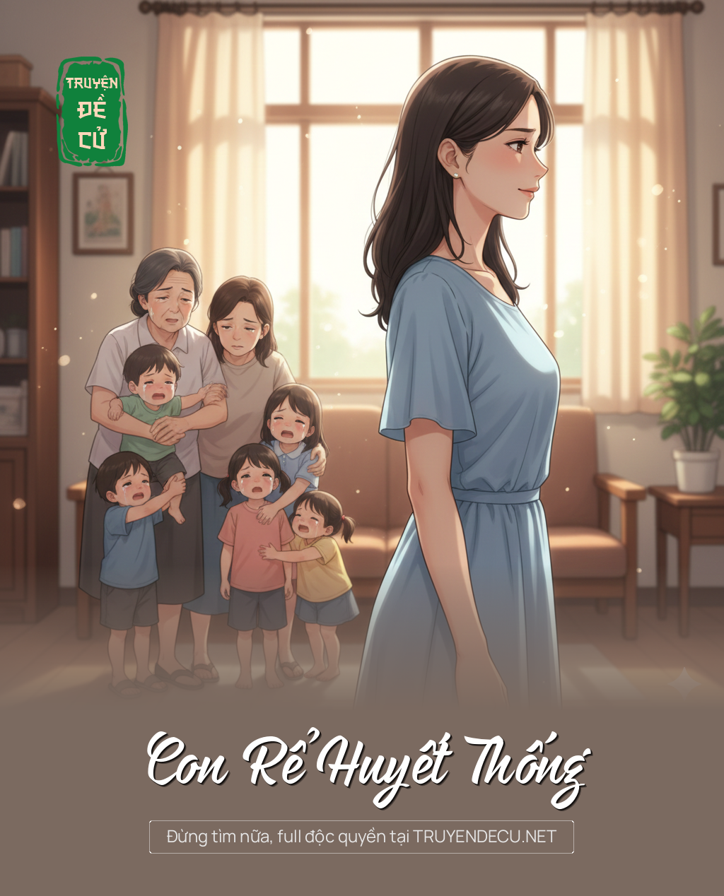 
                            Con Rể Huyết Thống