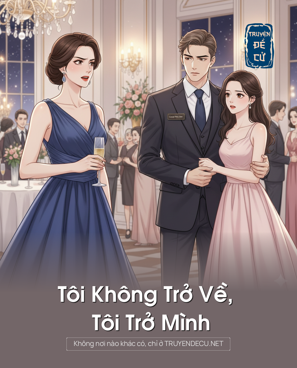 
                            Tôi Không Trở Về, Tôi Trở Mình