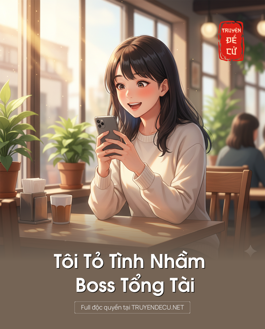 Tôi Tỏ Tình Nhầm Boss Tổng Tài