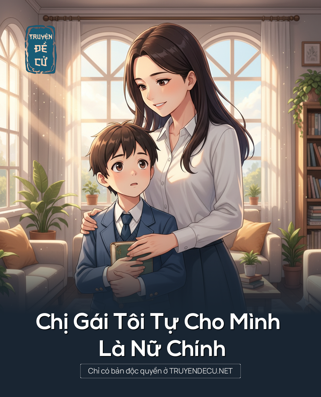 
                            Chị Gái Tôi Tự Cho Mình Là Nữ Chính