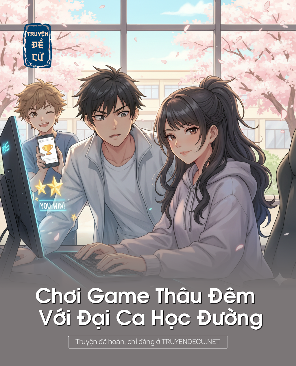 
                            Chơi Game Thâu Đêm Với Đại Ca Học Đường