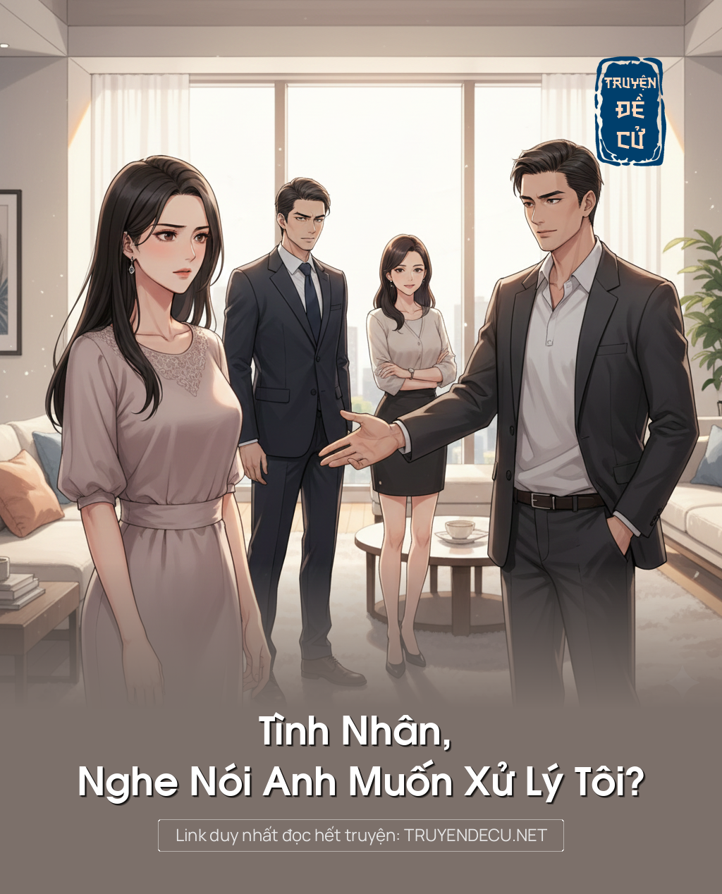 
                            Tình Nhân, Nghe Nói Anh Muốn Xử Lý Tôi?