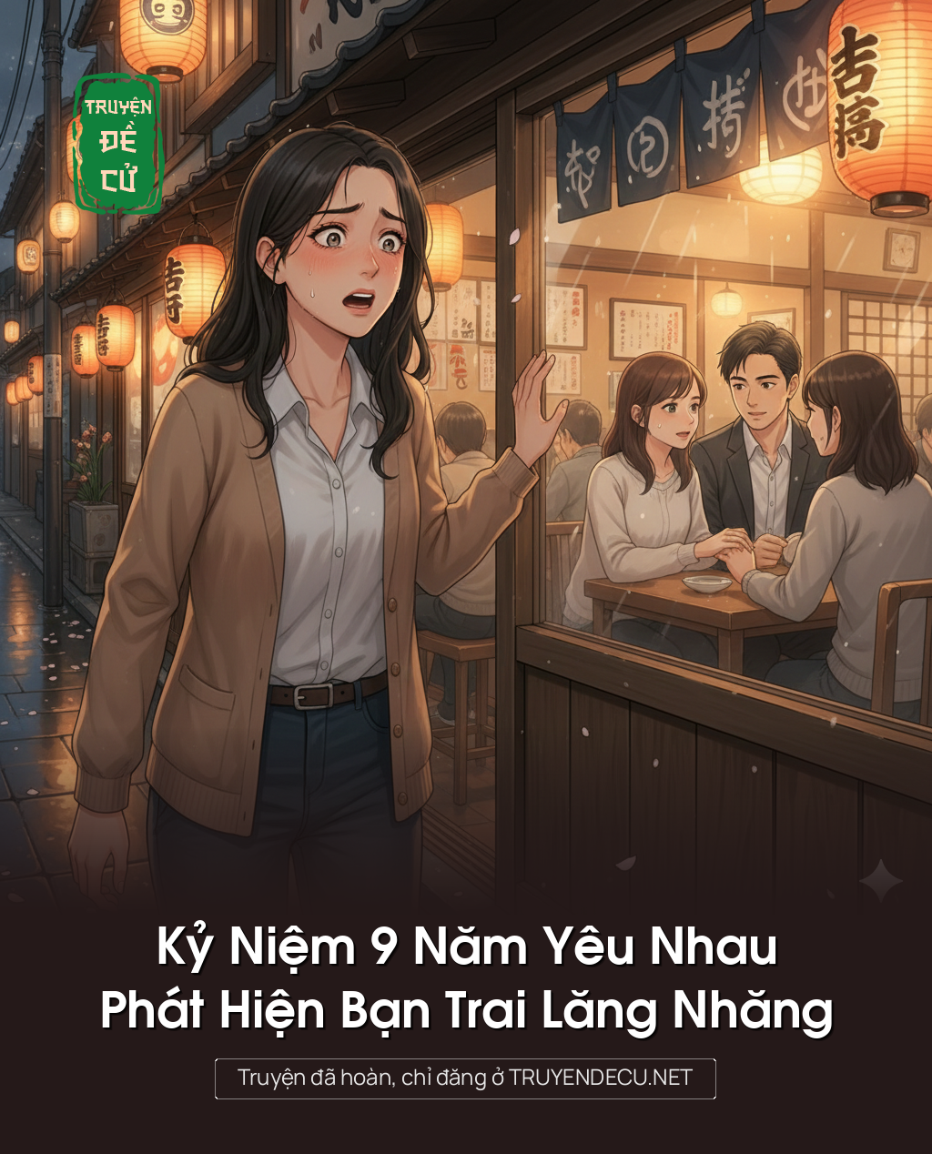 
                            Kỷ Niệm 9 Năm Yêu Nhau, Phát Hiện Bạn Trai Lăng Nhăng