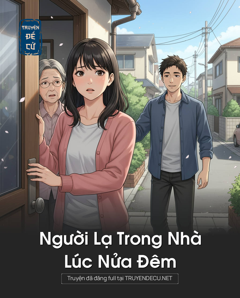 
                            Người Lạ Trong Nhà Lúc Nửa Đêm