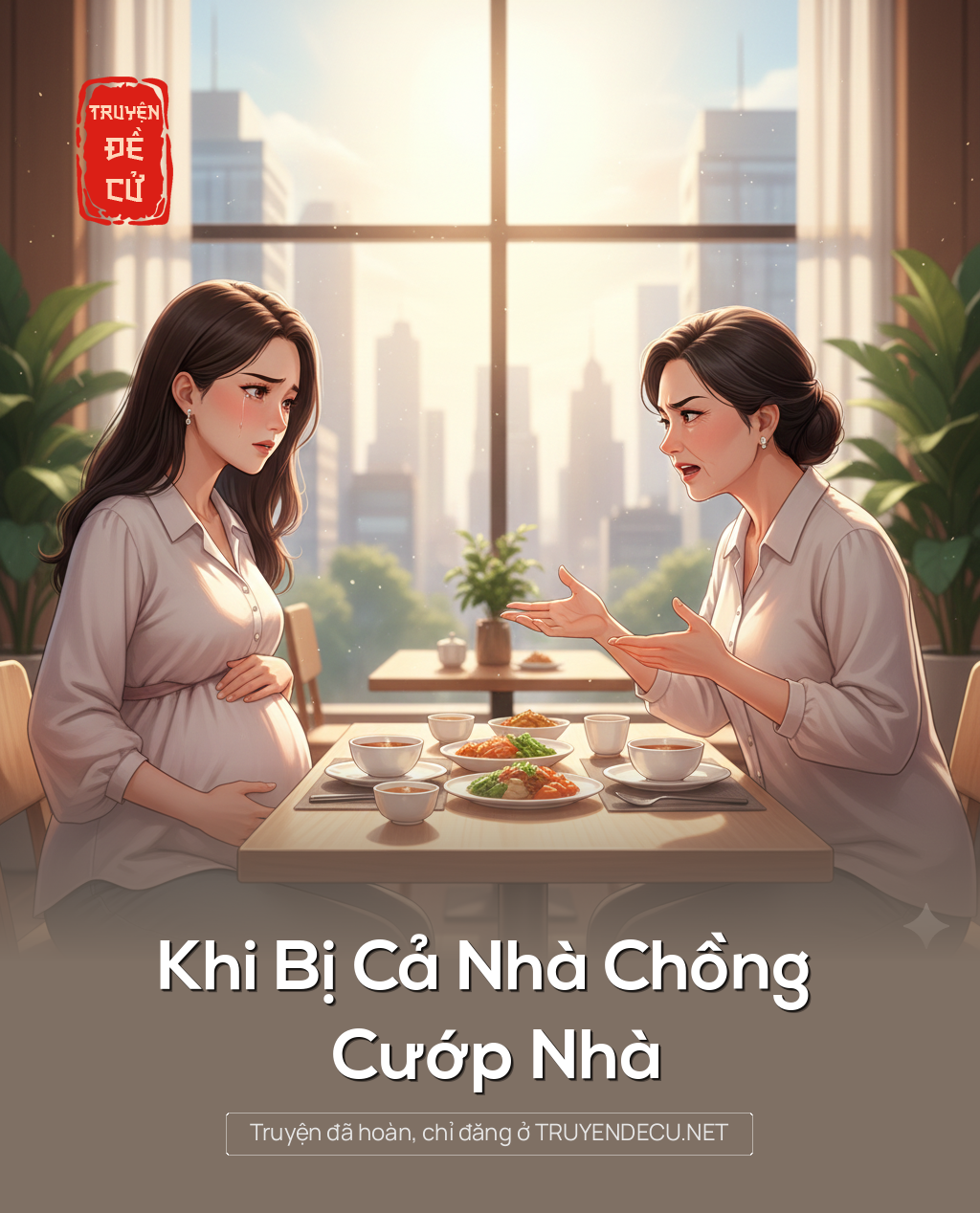 
                            Khi Bị Cả Nhà Chồng Cướp Nhà