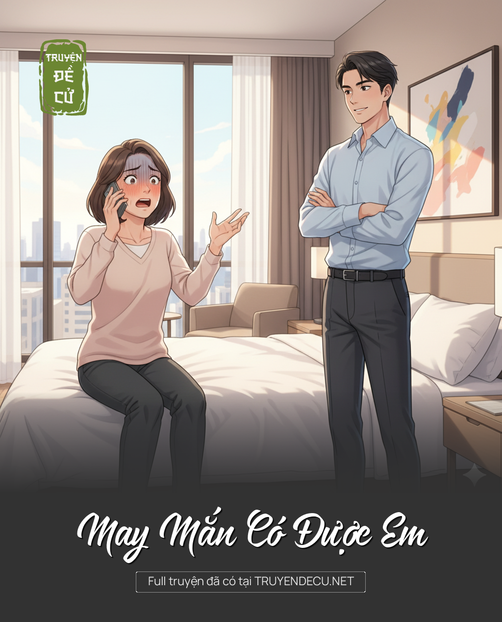 
                            May Mắn Có Được Em