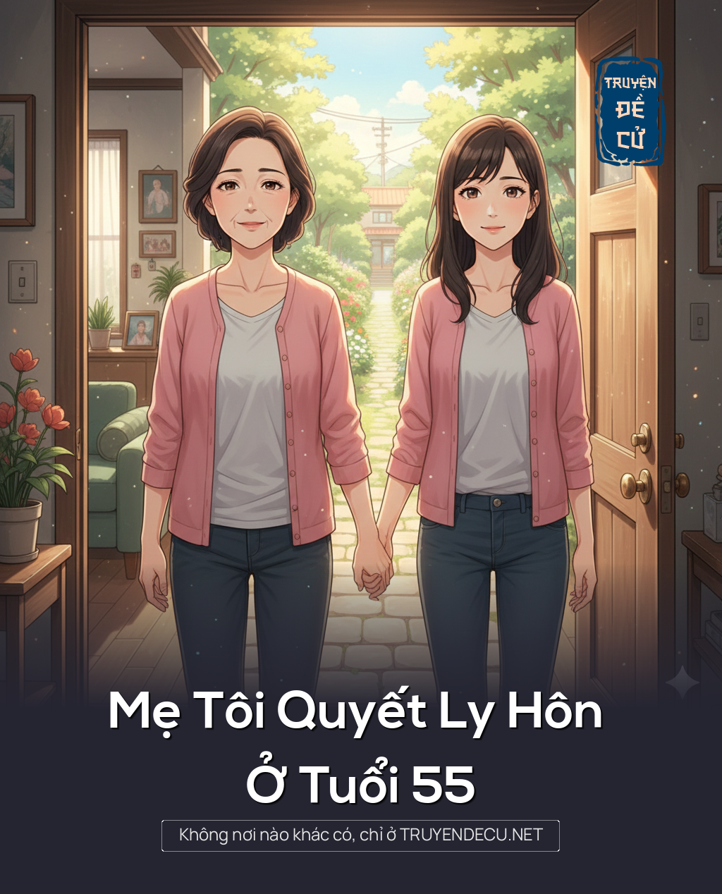 Mẹ Tôi Quyết Ly Hôn Ở Tuổi 55