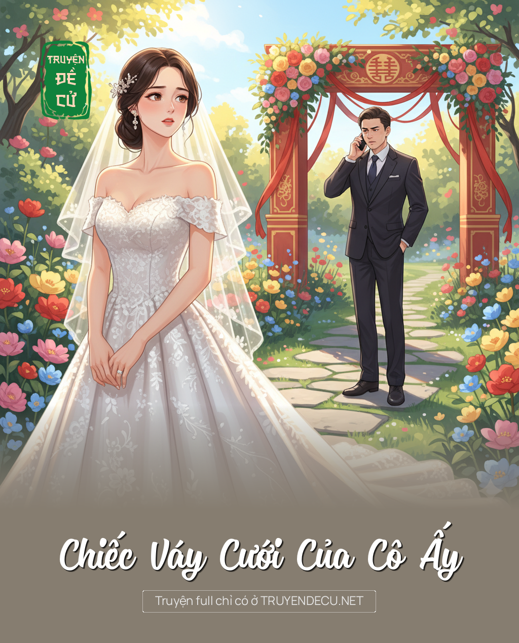 
                            Chiếc Váy Cưới Của Cô Ấy