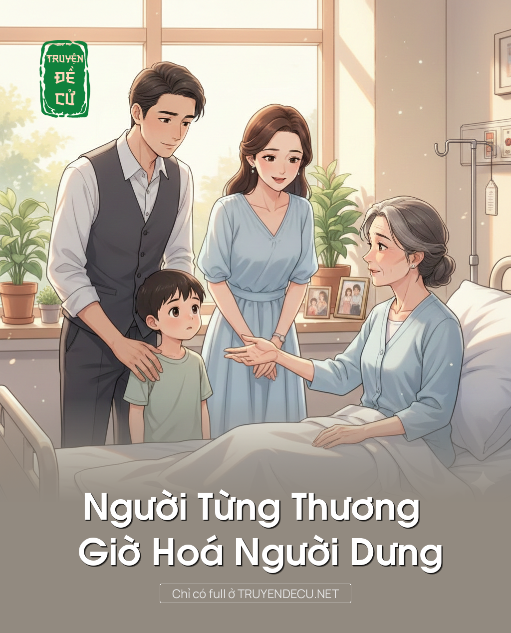 
                            Người Từng Thương Giờ Hoá Người Dưng
