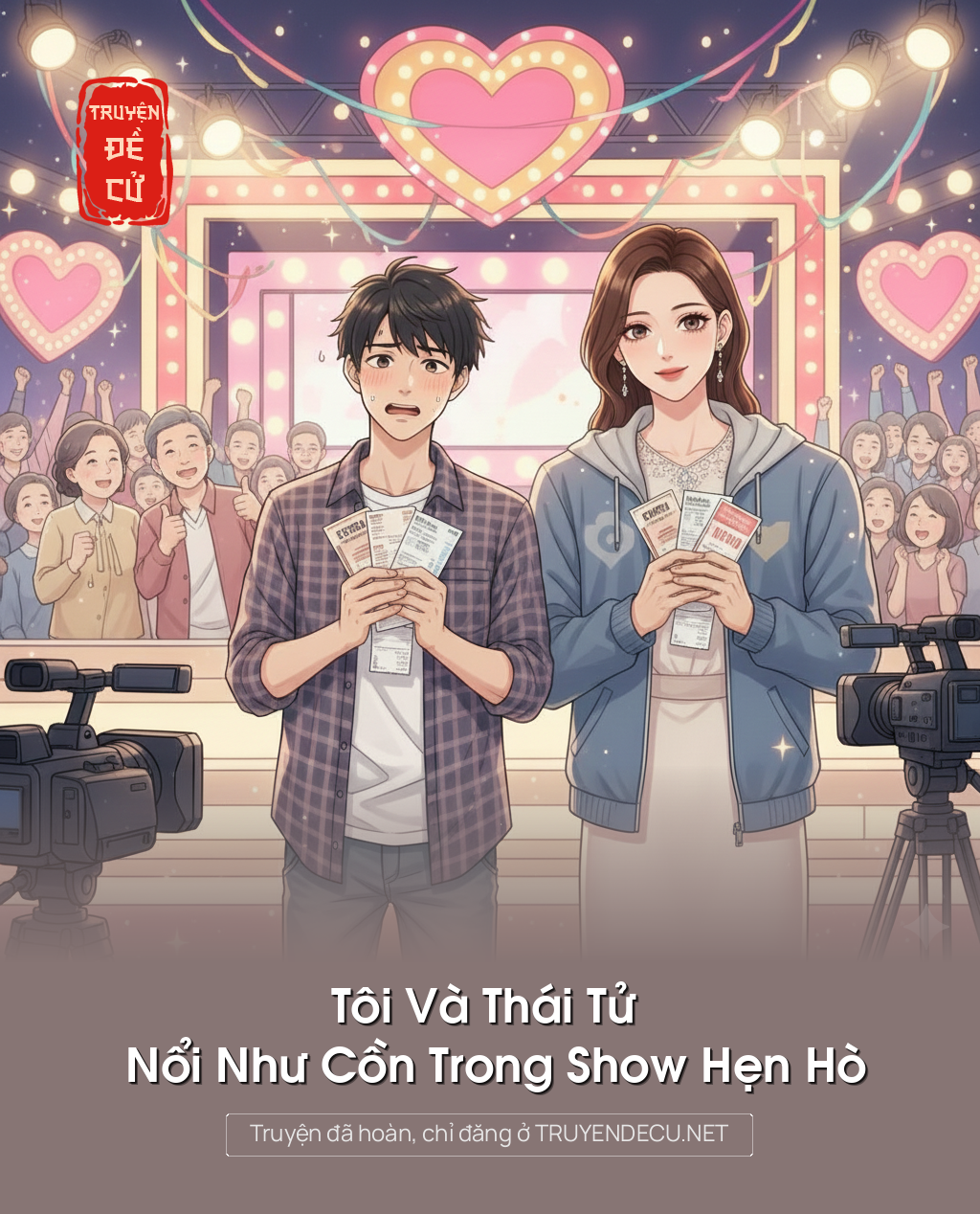 
                            Tôi Và Thái Tử Nổi Như Cồn Trong Show Hẹn Hò