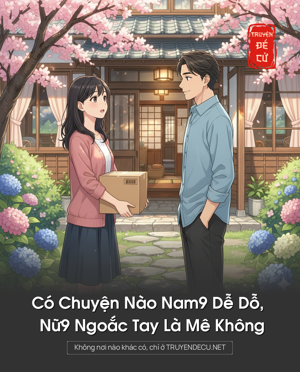 
                            Có Chuyện Nào Nam9 Dễ Dỗ, Nữ9 Ngoắc Tay Là Mê Không