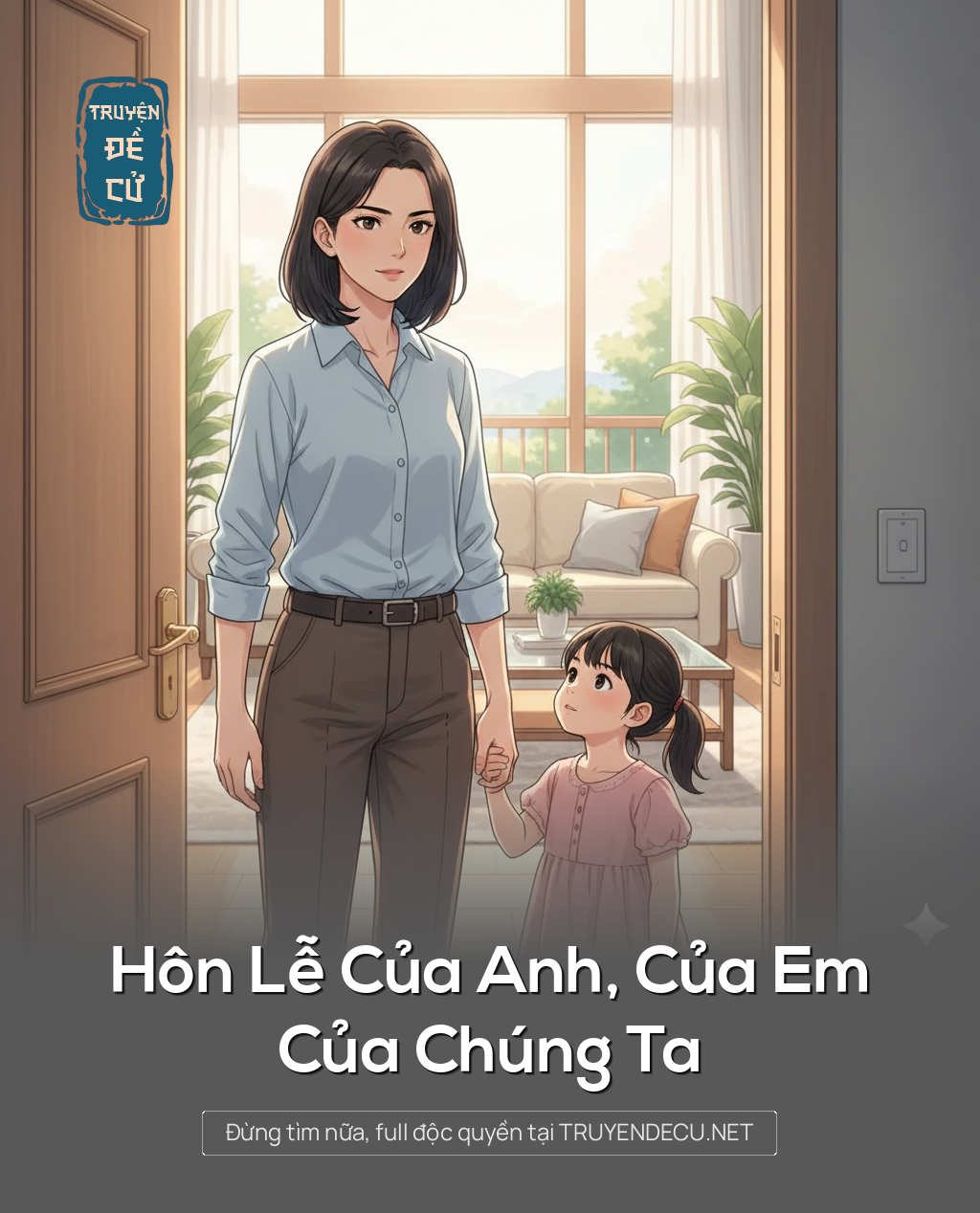 
                            Hôn Lễ Của Anh, Của Em, Của Chúng Ta