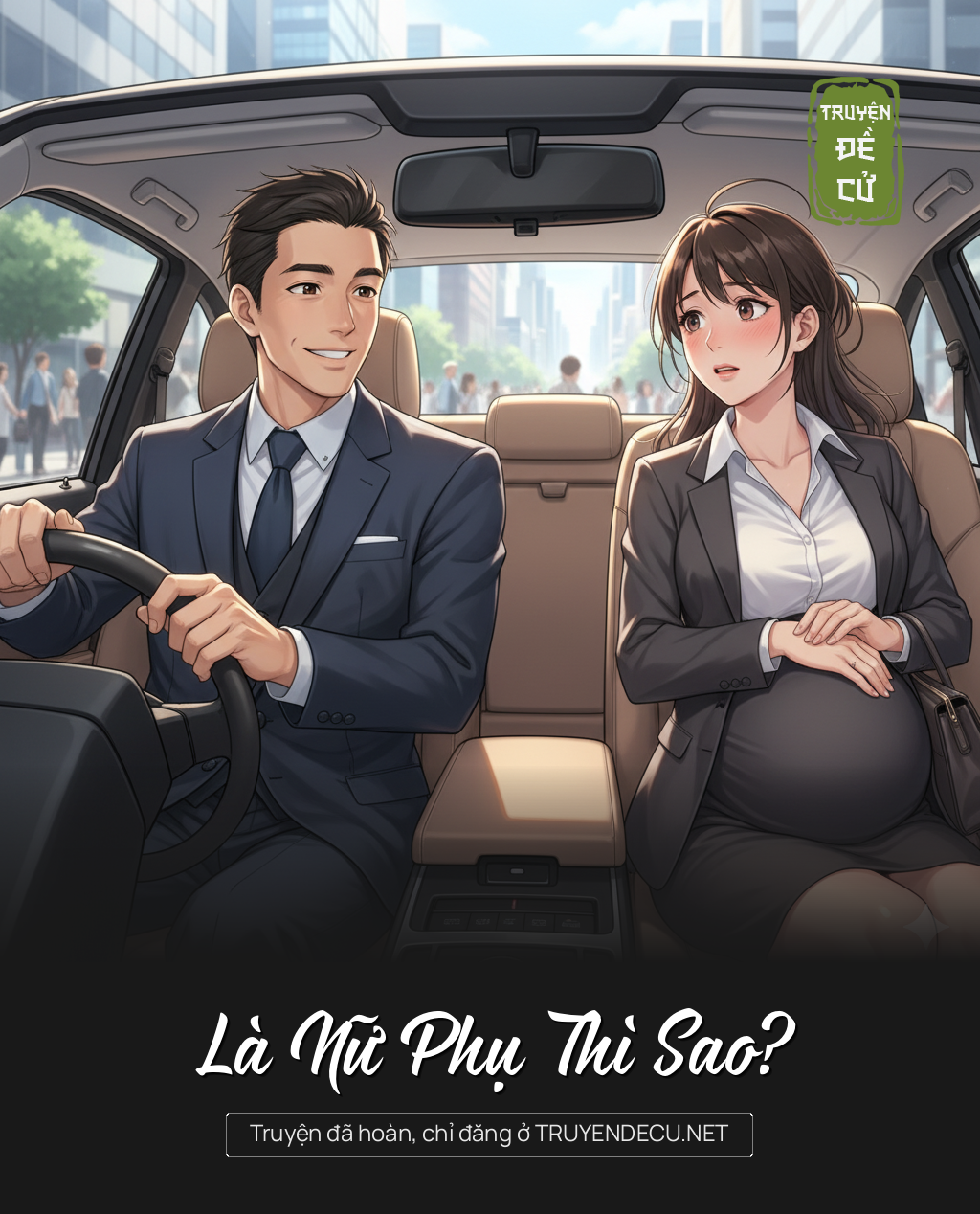 
                            Là Nữ Phụ Thì Sao?