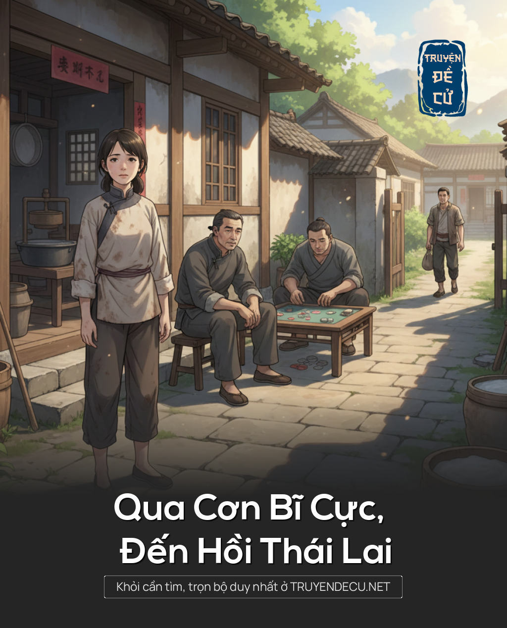 
                            Qua Cơn Bĩ Cực, Đến Hồi Thái Lai