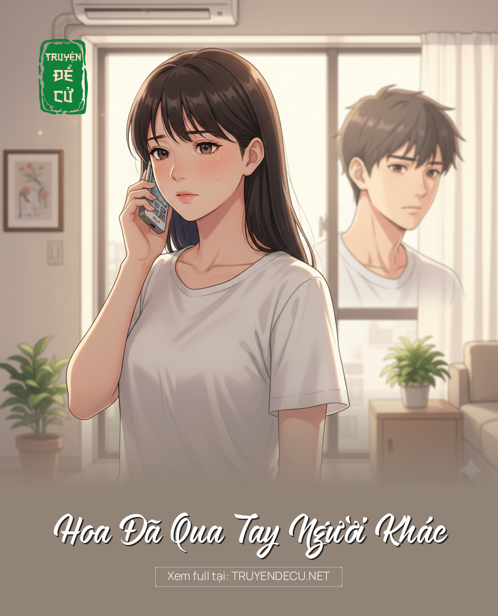 
                            Hoa Đã Qua Tay Người Khác