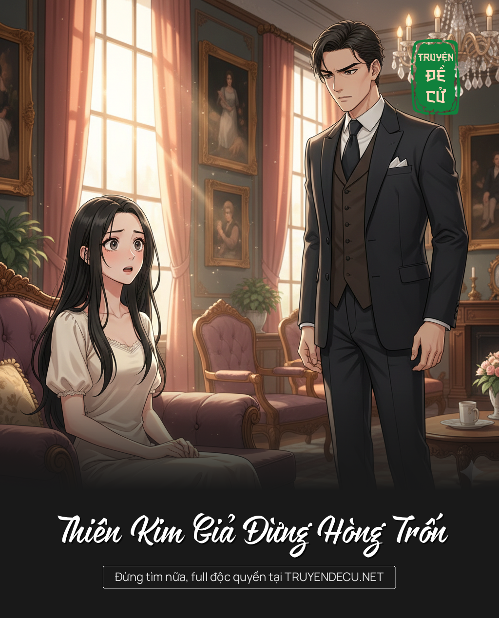 
                            Thiên Kim Giả Đừng Hòng Trốn